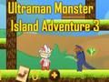 Игра Ультрамен: Приключения на острове монстров 3 онлайн