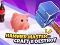 Игра Мастер молота－Создавай и разрушай! онлайн
