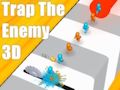 Игра Ловушка для врага 3D онлайн Игра Ловушка для врага 3D онлайн