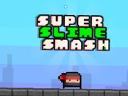 Игра Супер Слайм Смэш онлайн