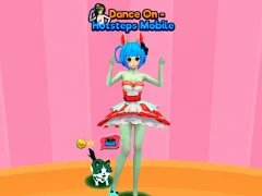 Игра Dance On Hotsteps Mobile онлайн