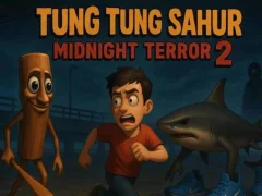 Игра Tung Tung Sahur Midnight Terror 2 онлайн
