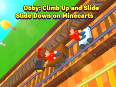 Игра Obby: Climb Up and Slide Down on Minecarts онлайн