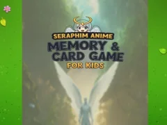 Игра Seraphim Anime Memory & Card Game for Kids онлайн
