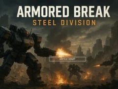 Игра Armored Break: Steel Division онлайн