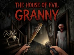 Игра The House Of Evil Granny онлайн