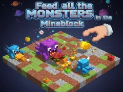 Игра Feed all the MONSTERS in the Mineblock онлайн