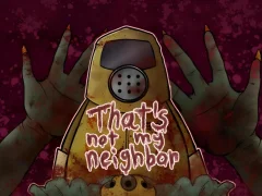 Игра That's Not My Neighbor онлайн