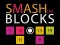 Игра Smash the Blocks онлайн