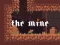 Игра The Mine онлайн