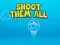 Игра Shoot them All онлайн