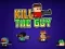 Игра Kill The Guy онлайн