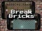 Игра Break Bricks онлайн