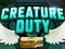 Игра Creature Duty онлайн