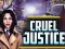 Игра Cruel Justice онлайн