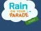 Игра Rain on Your Parade онлайн