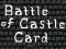 Игра Battle of Castle Card онлайн