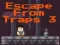Игра Escape From Traps 3 онлайн