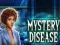 Игра Mystery Disease онлайн