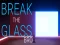 Игра Break the Glass Bro онлайн