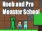 Игра Noob and Pro Monster School онлайн