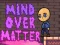 Игра Mind Over Matter онлайн
