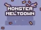 Игра Monster Meltdown онлайн