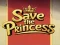 Игра Save the Princess онлайн