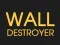 Игра Wall Destroyer онлайн