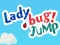 Игра Lady Bug! Jump онлайн