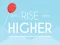 Игра Rise Higher онлайн