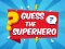 Игра Guess The Superhero онлайн