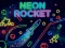 Игра Neon Rocket онлайн
