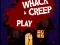 Игра Whack a Creep онлайн