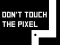 Игра Don't touch the pixel онлайн