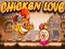 Игра Chicken Love онлайн