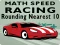 Игра Math Speed Racing Rounding 10 онлайн