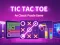 Игра Tic Tac Toe: A Group Of Classic Game онлайн