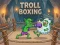 Игра Troll Boxing онлайн