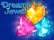 Игра Dreamy Jewel онлайн