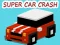 Игра Super Car Crash онлайн