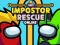 Игра Impostor Rescue Online онлайн