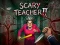 Игра Scary Teacher II онлайн