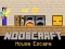 Игра Noobcraft House Escape онлайн