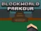 Игра BlockWorld Parkour онлайн