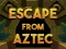 Игра Escape From Aztec онлайн
