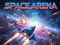 Игра Space Arena онлайн