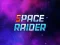 Игра Space Raider онлайн