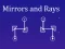 Игра Mirrors and Rays онлайн