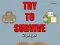 Игра Try to survive 2 player онлайн